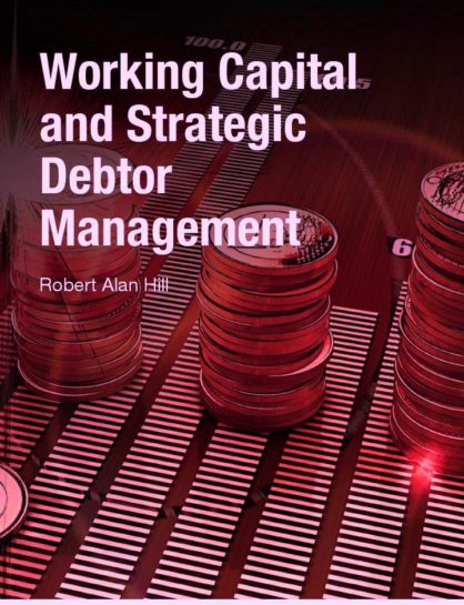 Working Capital And Strategic Debtor Management - Dev Library