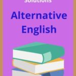 Class 12 Alternative English Solutions