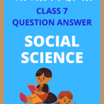 AJB Class 7 Social Science Question Answer