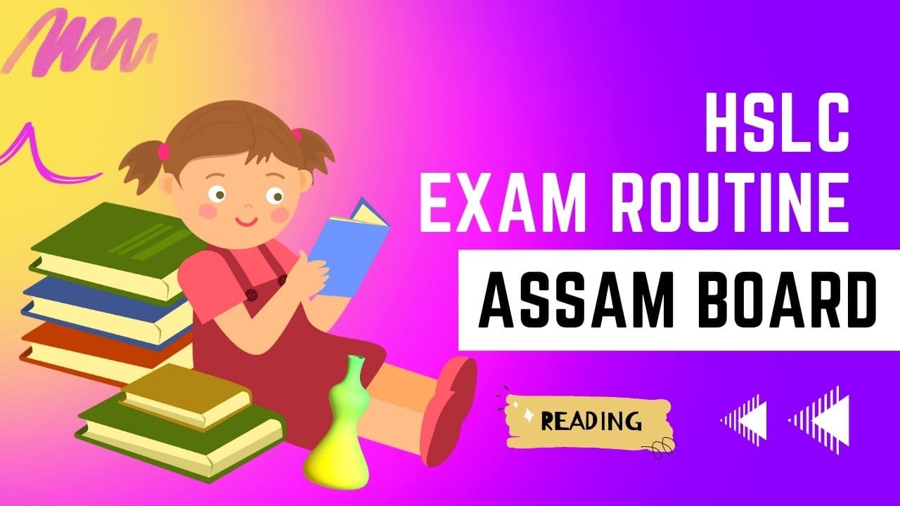 HSLC Exam Routine 2024 | Assam Board Class 10 Exam Programme - Dev Library