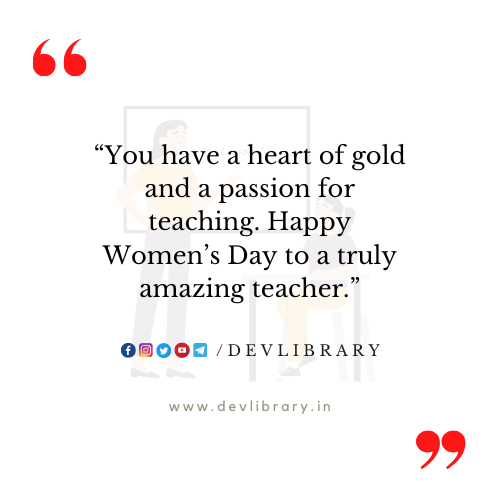 Women’s Day Quotes for Teachers