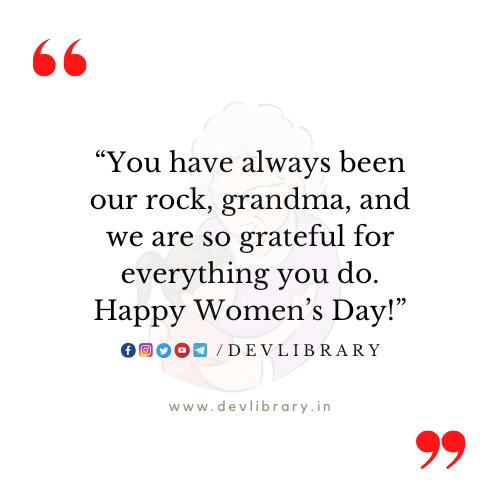 Women’s Day Quotes for Grandmother