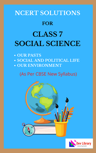 NCERT Class 7 Social Science Solutions