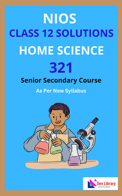 NIOS Class 12 Home Science Solutions - 2025 | NIOS Home Science Class ...