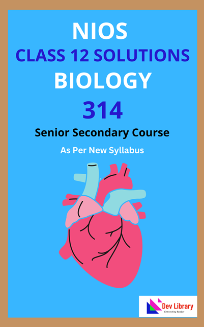 NIOS Class 12 Biology Solutions