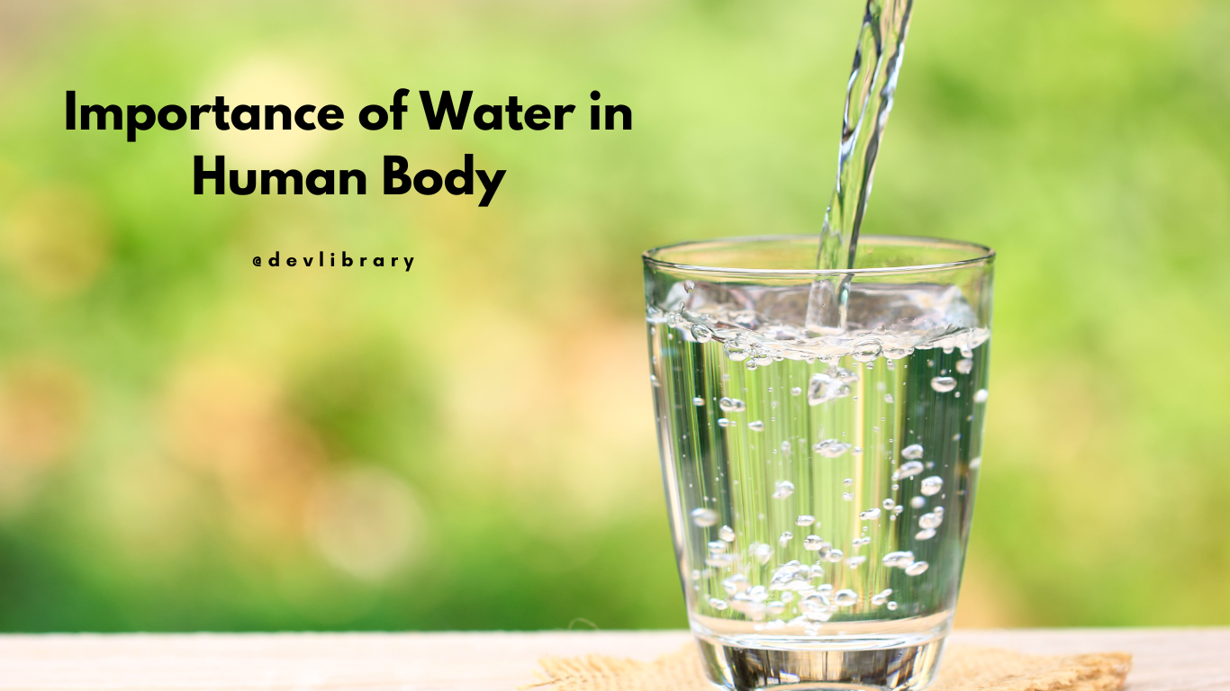 Importance Of Water In Human Body মানৱ দেহত পানীৰ গুৰুত্ব Dev Library 3975