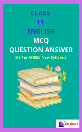 Class 11 English MCQ Question Answer